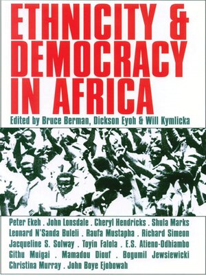cover image of Ethnicity and Democracy in Africa